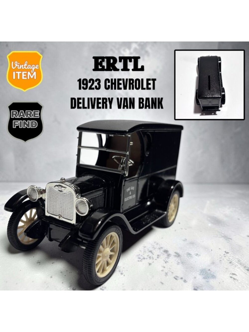 1923 Chevrolet The Gas & Electric Company Van Bank Ertl 1:25 Scale Diecast RARE!